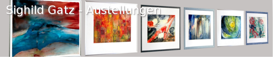 Sighild Gatz - Ausstellungen